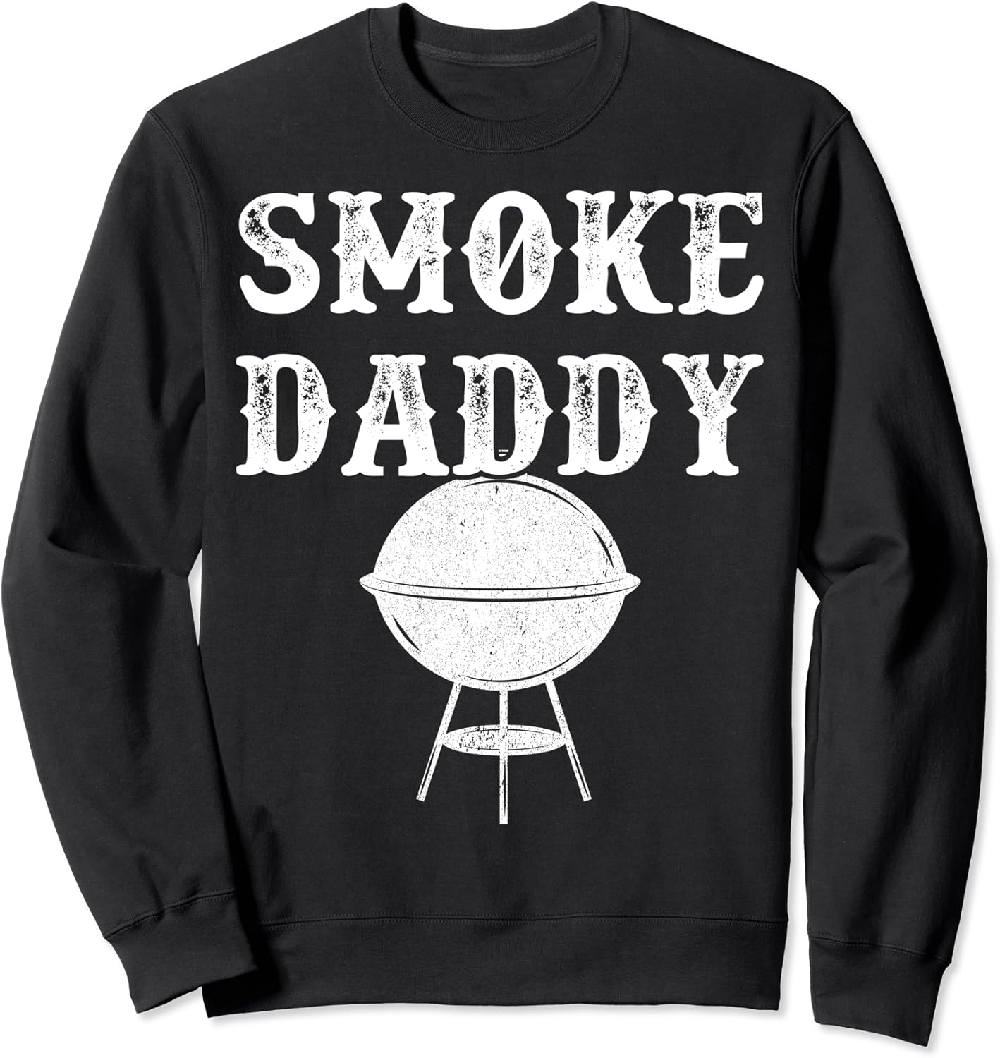Smoke Daddy Grilling Themed Gift Bbq Enthusiasts Sweatshirt